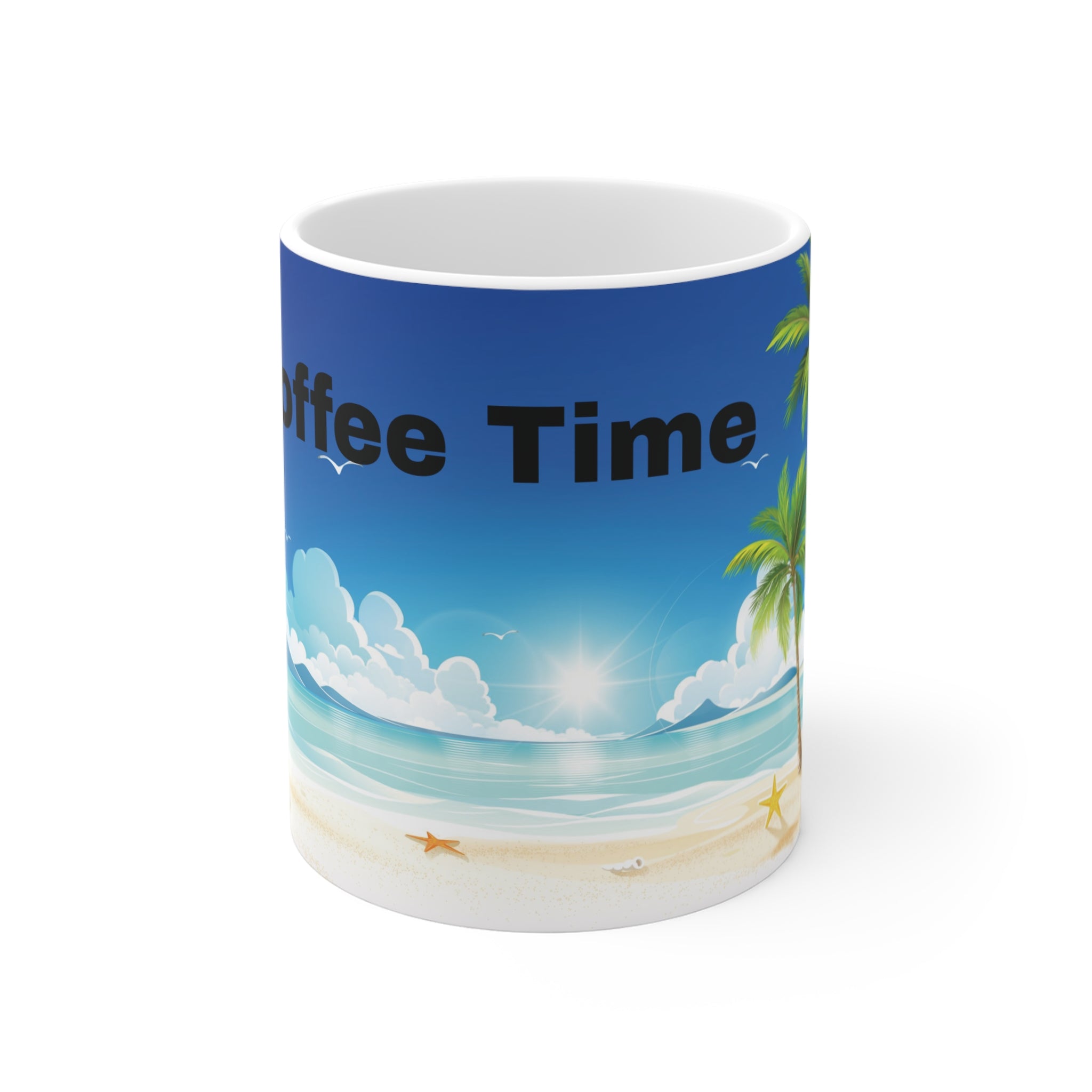 Coffee Time Beach Mug — 11oz Tropical Sunrise Coffee Cup