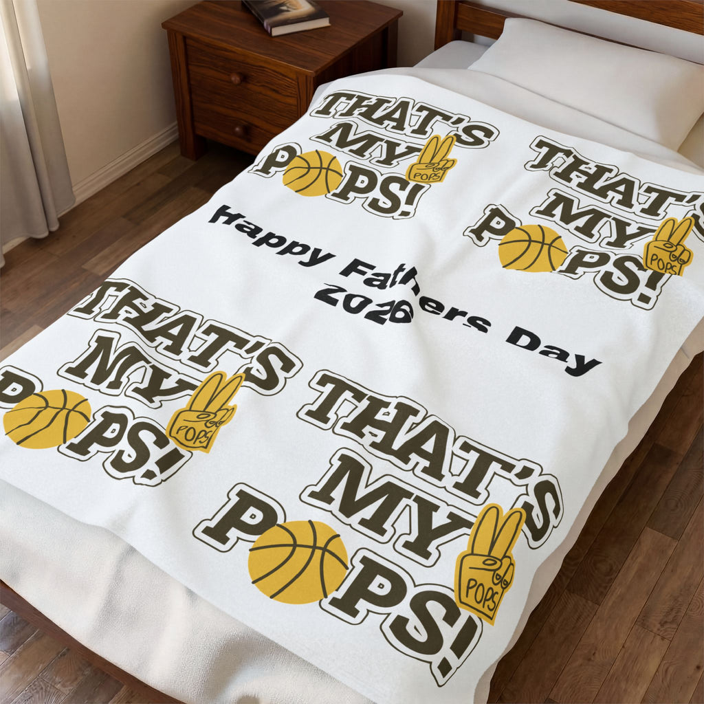 Velveteen Plush Blanket – “That’s My Pops!” Basketball Father’s Day 2026 Gift